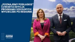„Poznajemy Podlaskie” wraca! Czwarta edycja programu szkolnych wycieczek po regionie
