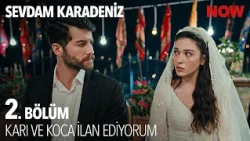 Kuzey ve Zeyşan'ın Nikahı Kıyıldı - Sevdam Karadeniz 2. Bölüm @SevdamKaradenizDizisi