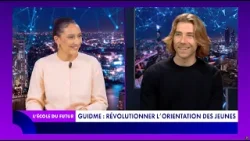 L'École du futur (18/03/2026) - Guidme : connecter les lycéens aux étudiants pour mieux s'orienter