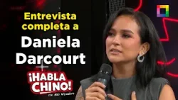 Habla Chino - MAR 20 - ENTREVISTA COMPLETA CON DANIELA DARCOURT -  | Willax