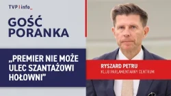 Ryszard Petru: The Prime Minister cannot give in to Hołownia's blackmail | MORNING GUEST