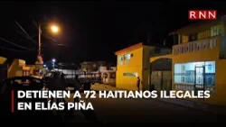 Detienen 72 nacionales haitianos ilegales en Elías Piña