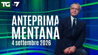 Enrico Mentana's Tg La7 preview for September 4, 2026