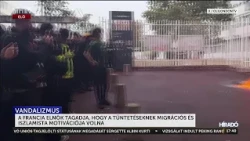 Macron szerint nincs migrációs, vagy iszlamista motiváció a tüntetések mögött - HírTV