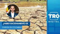 Will there be energy rationing in Colombia? Government announces measures