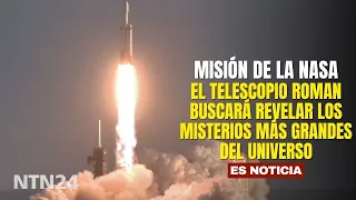Roman has launched: The NASA telescope seeking to reveal the mysteries of the universe