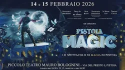 Pistoia Magic 2026: dodicesima edizione al Teatro Bolognini