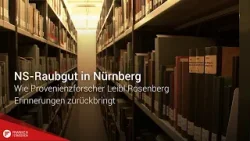 NS-Raubgut in Nürnberg: Wie Provenienzforscher Leidl Rosenberg Erinnerungen zurückgibt