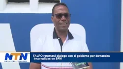 FALPO retomará dialogo con el gobierno por demandas incumplidas en SFM