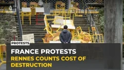 Rennes residents assess damage after France protests turn violent