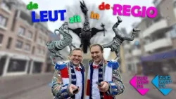 de Leut zit in de Regio de Leut zit in de Regio