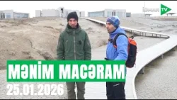 Mənim Macəram - Palçkın vulkanı I 25.01.2026