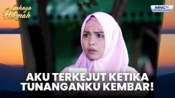 Aku Baru Ketahui Tunanganku Memiliki Kembaran | KEMBARANKU MEMBUKA JALAN HIJARHKU | CAHAYA HIKMAH