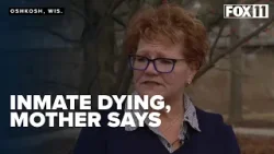 Mother begs prison for help, says son is dying of brain tumor