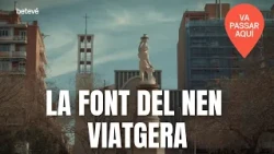 La font del nen viatgera | Va passar aquí