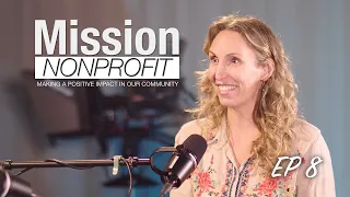 Mission Nonprofit 2026 - Ep 8 Washington Center for Performing Arts