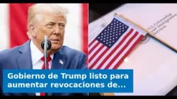 Gobierno de Trump listo para aumentar revocaciones de ciudadanía estadounidense: ¿Quiénes están en r