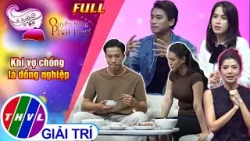 Quyền năng phái đẹp: Khi vợ chồng là đồng nghiệp |Khách mời: Diễn viên Tú Vi, diễn viên Trần Kim Hải