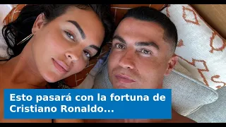 VIDEO: What will happen to Cristiano Ronaldo's fortune in the event of a divorce from Georgina: T...