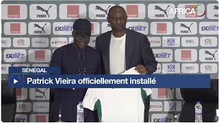 Sénégal - Football : Patrick Vieira officiellement présenté comme sélectionneur des Lions