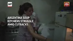 Soup Kitchens In Argentina Struggle To Feed Needy As Government Introduces Economic Cutbacks