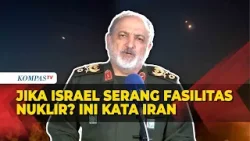 Komandan Korps Keamanan Nuklir Iran Ancam Pembalasan, Jika Israel Serang Fasilitas Nuklirnya