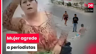 Trujillo: journalists assaulted by a woman while reporting live
