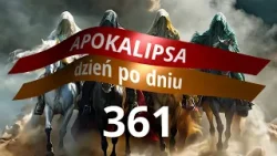 APOKALIPSA dzień po dniu - #361 | Ap 22,17 | Zaproszenie APOKALIPSA dzień po dniu - #361 | Ap 22,17 | Zaproszenie
