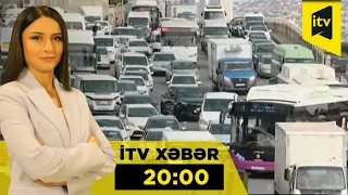 İTV Xəbər | 25.09.2026 | 20:00
