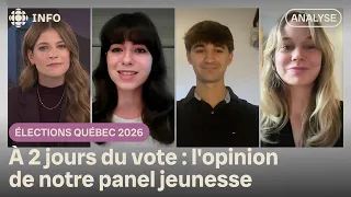 L'opinion de notre panel jeunesse à deux jours du vote | Élections Québec 2026 | D'abord l'info