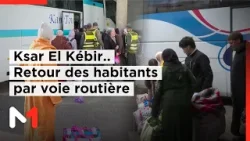 Ksar El Kébir.. Retour des habitants par voie routière