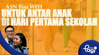 [detikPagi] - Edisi #727: ASN Bisa WFH untuk Antar Anak di Hari Pertama Sekolah