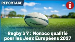 Rugby Sevens: Monaco qualifies for the 2027 European Games