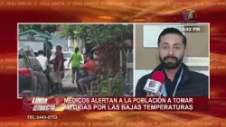 Médicos alertan a la población a tomar medidas por las bajas temperaturas