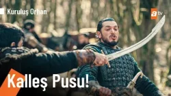 Şahinşah'ın Alaeddin Bey ve alplarına kurduğu kalleş pusu - Kuruluş Orhan 18. Bölüm