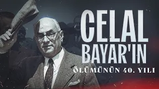 Celal Bayar commemorated on the 40th anniversary of his death