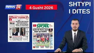 4 Gusht 2026 - "Shtypi i ditës" në News24 📺 "Koha për t'u zgjuar" në studio me Klevin Mukën