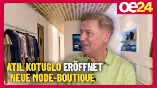 Atil Kotuglo eröffnet neue Mode-Boutique