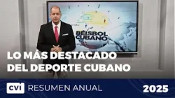 Lo más destacado del deporte cubano - Resumen de Deporte 2025 Lo más destacado del deporte cubano - Resumen de Deporte 2025
