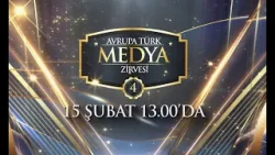 4. AVRUPA TÜRK MEDYASI ZİRVESİ BAŞLIYOR! | Kanal Avrupa