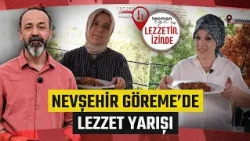 Following the Flavor Trail with Teoman Ege This Week in Nevşehir Göreme! A Flavor Competition wit...