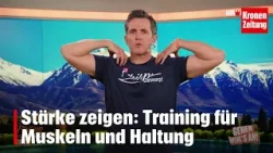 Philipp bewegt am Sonntag, 15.3.: Training für Muskeln und Haltung