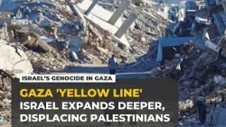 Israel advances 'Yellow Line' deeper into Gaza City, displacing Palestinians