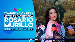 Communication from Compañera Rosario Murillo on Multinoticias, August 7, 2026