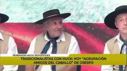 TRADICIONALISTAS CON HUCK: HOY “AGRUPACIÓN AMIGOS DEL CABALLO” DE CRESPO