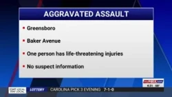 1 with life-threatening injuries in aggravated assault on Baker Avenue in Greensboro