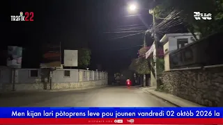 Men kijan lari pòtoprens leve pou jounen vandredi 02 oktob 2026 la