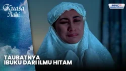 Taubatnya Ibuku Dari Ilmu Hitam | AKU DIPAKSA IBU MENIKAH DENGAN BAYANGAN | KUASA ILAHI