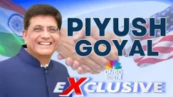 Piyush Goyal Exclusive Interview: Commerce Minister Piyush Goyal on India-US Trade Deal |Trump |Modi
