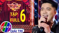 Tuyệt Đỉnh Bolero - Tập 6 FULL: Cú "Lội ngược dòng" ngoạn mục khiến tất cả NGỠ NGÀNG không tin nổi